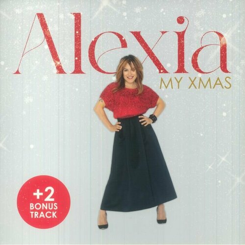 Alexia Виниловая пластинка Alexia My Xmas