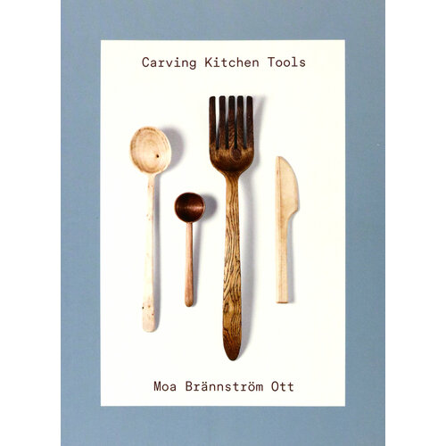 Carving Kitchen Tools | Brannstrom Ott Moa