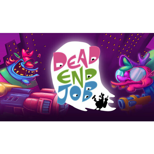 Игра Dead End Job для PC STEAM Регион активации Российская Федерация электронная версия 109₽