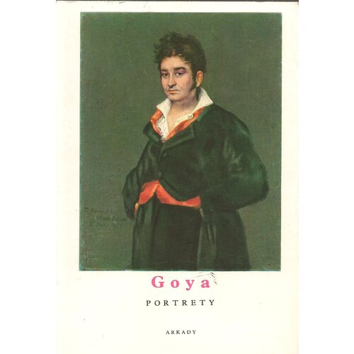 Goya. Portety
