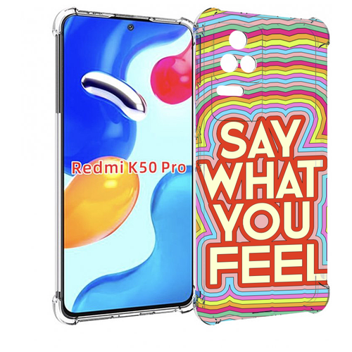 Чехол MyPads говори то что чувствуешь для Xiaomi Redmi K50 / K50 Pro задняя-панель-накладка-бампер