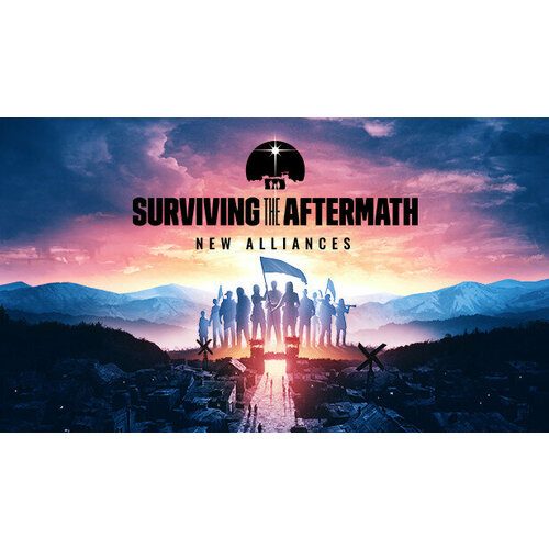 Дополнение Surviving the Aftermath: New Alliances для PC (STEAM) (электронная версия) дополнение port royale 3 new adventures для pc steam электронная версия