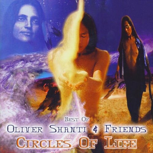 Audio CD Oliver Shanti Friends - Best Of Circle Of Life 1 CD 1999₽