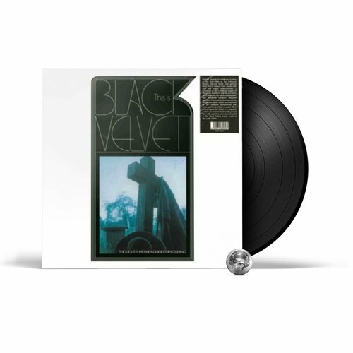 velvet night виниловая пластинка velvet night velvet night Black Velvet - This Is Black Velvet (LP) 2023 Black Виниловая пластинка