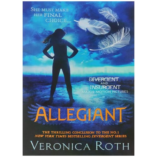 Veronica Roth "Allegiant"