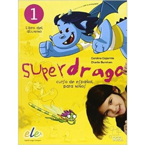 Superdrago 1. Libro del alumno