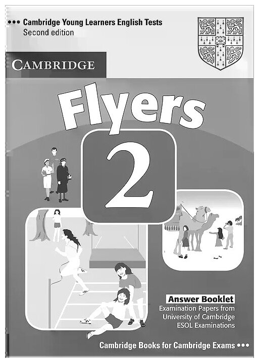 Cambridge Young Learners English Tests (Second Edition) Flyers 2 Answer Booklet
