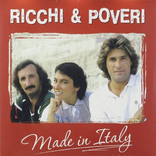 Виниловая пластинка RICCHI POVERI - MADE IN ITALY виниловая пластинка bomba music ricchi e poveri made in italy