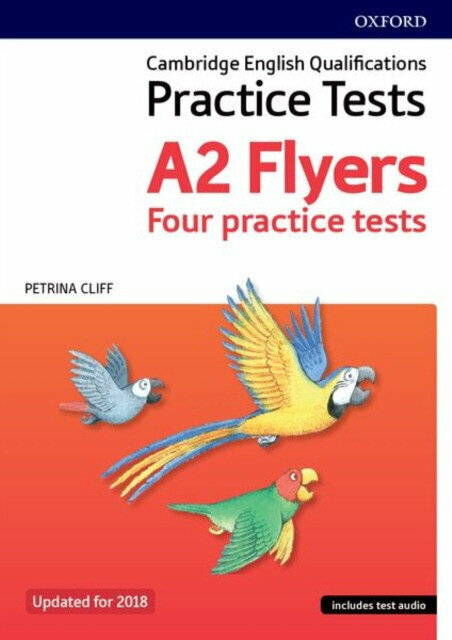 Cambridge English Qualifications Young Learners Practice Tests (Second edition) - Flyers Student's Pack