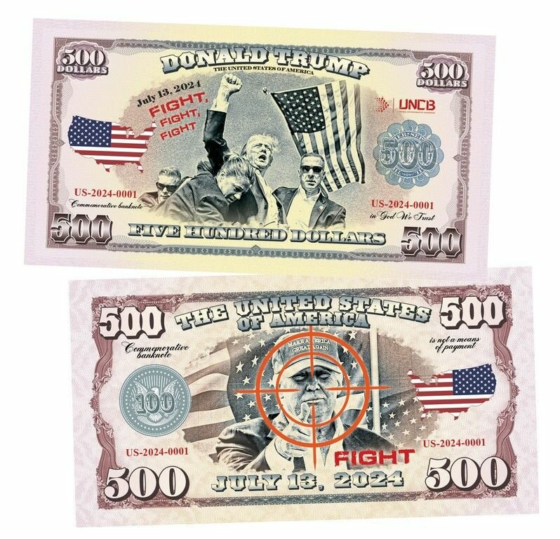 500 долларов (Dollars) США. Покушение на Дональда Трампа (13-07-2024 Fight). Памятная банкнота. UNC