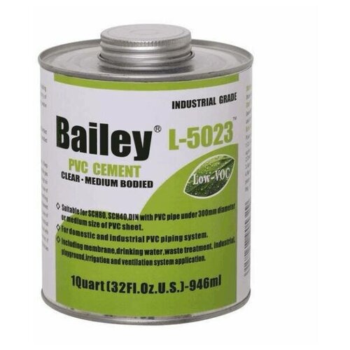 Клей для труб ПВХ Bailey L-5023 946мл (для больших диаметров ПВХ труб)