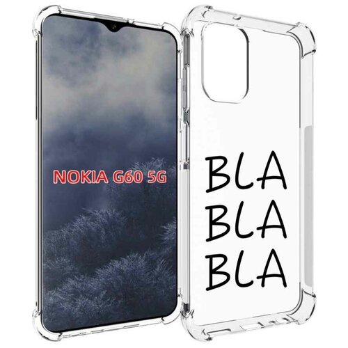 Чехол MyPads Bla-Bla для Nokia G60 5G задняя-панель-накладка-бампер