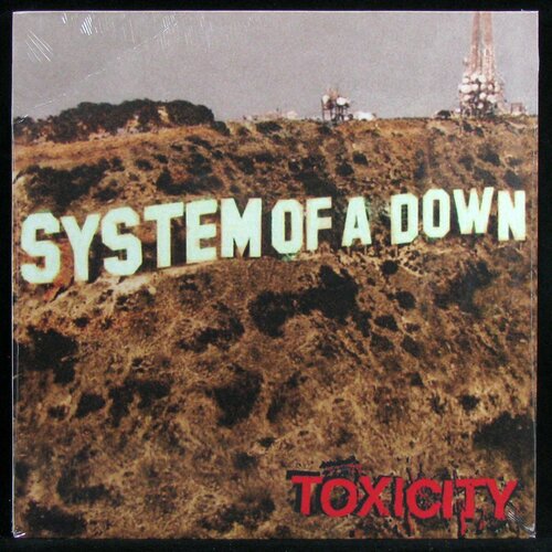 Виниловая пластинка American Recordings System Of A Down – Toxicity