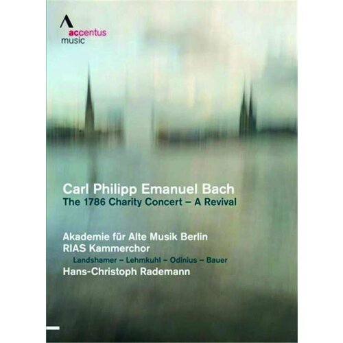 DVD Carl Philipp Emanuel Bach (1714-1788) - The 1786 Charity Concert - A Revival (1 DVD)