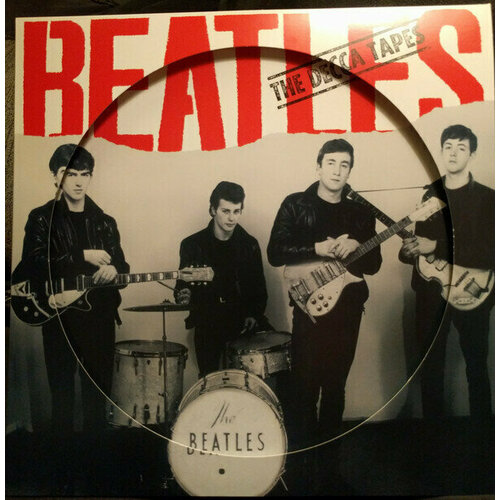 Виниловая пластинка BEATLES: Decca Tapes (Picture Disc). 1 LP виниловая пластинка beatles the decca tapes clear red splatter vinyl lp