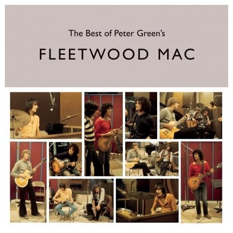 Виниловые пластинки, Sony Music, FLEETWOOD MAC - The Best Of Peter Green's Fleetwood Mac (2LP)