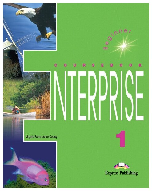 Enterprise 1. Student's Book. Beginner. Учебник