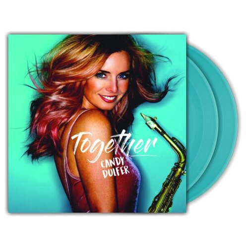 Виниловая пластинка Candy Dulfer. Together (2 LP) candy dulfer candy dulfer her ultimate collection