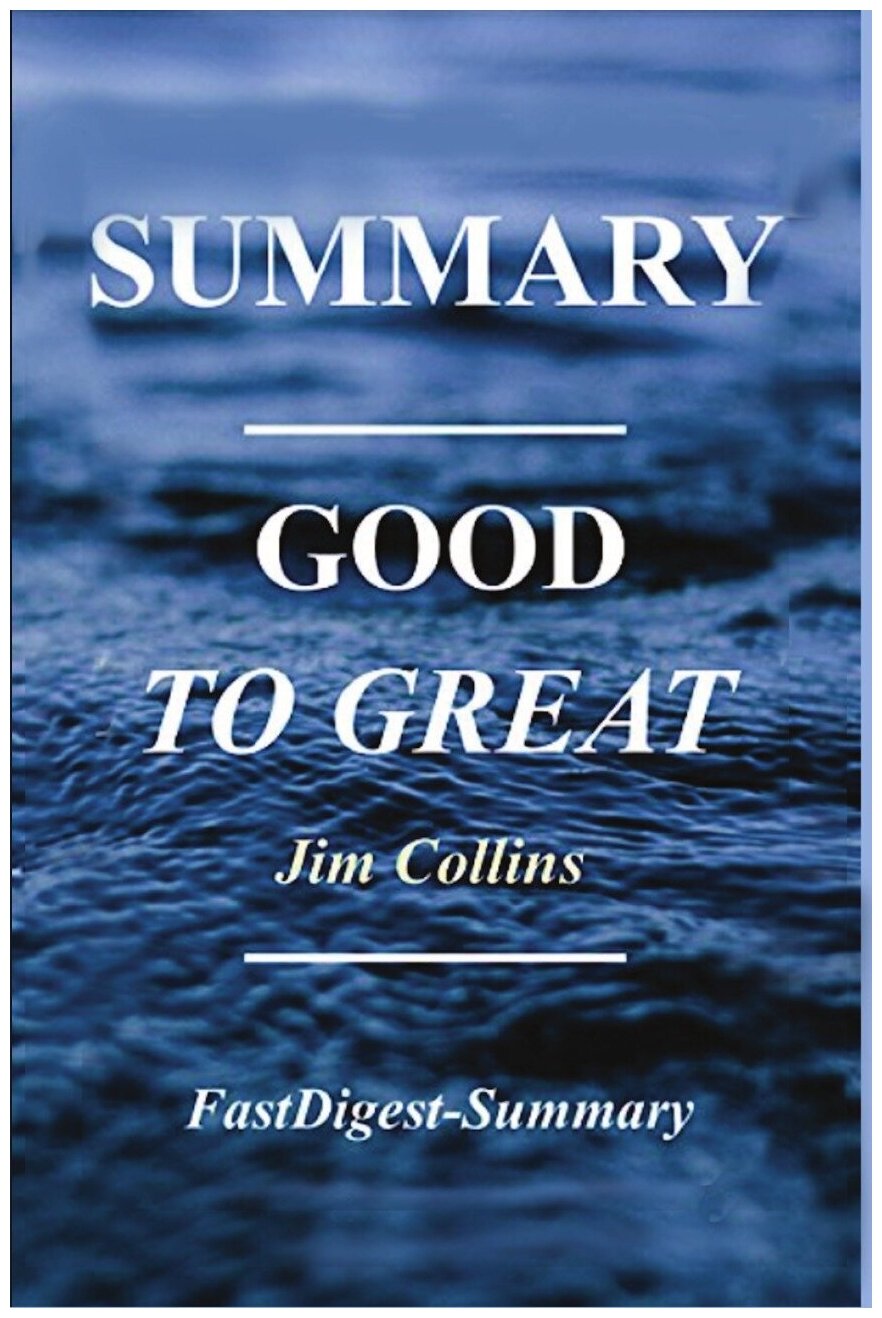 Summary of Good to Great