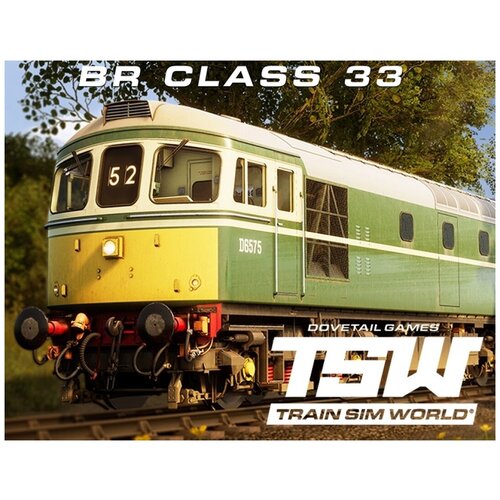 Train Sim World: BR Class 33 Loco Add-On train simulator csx sd80mac loco add on