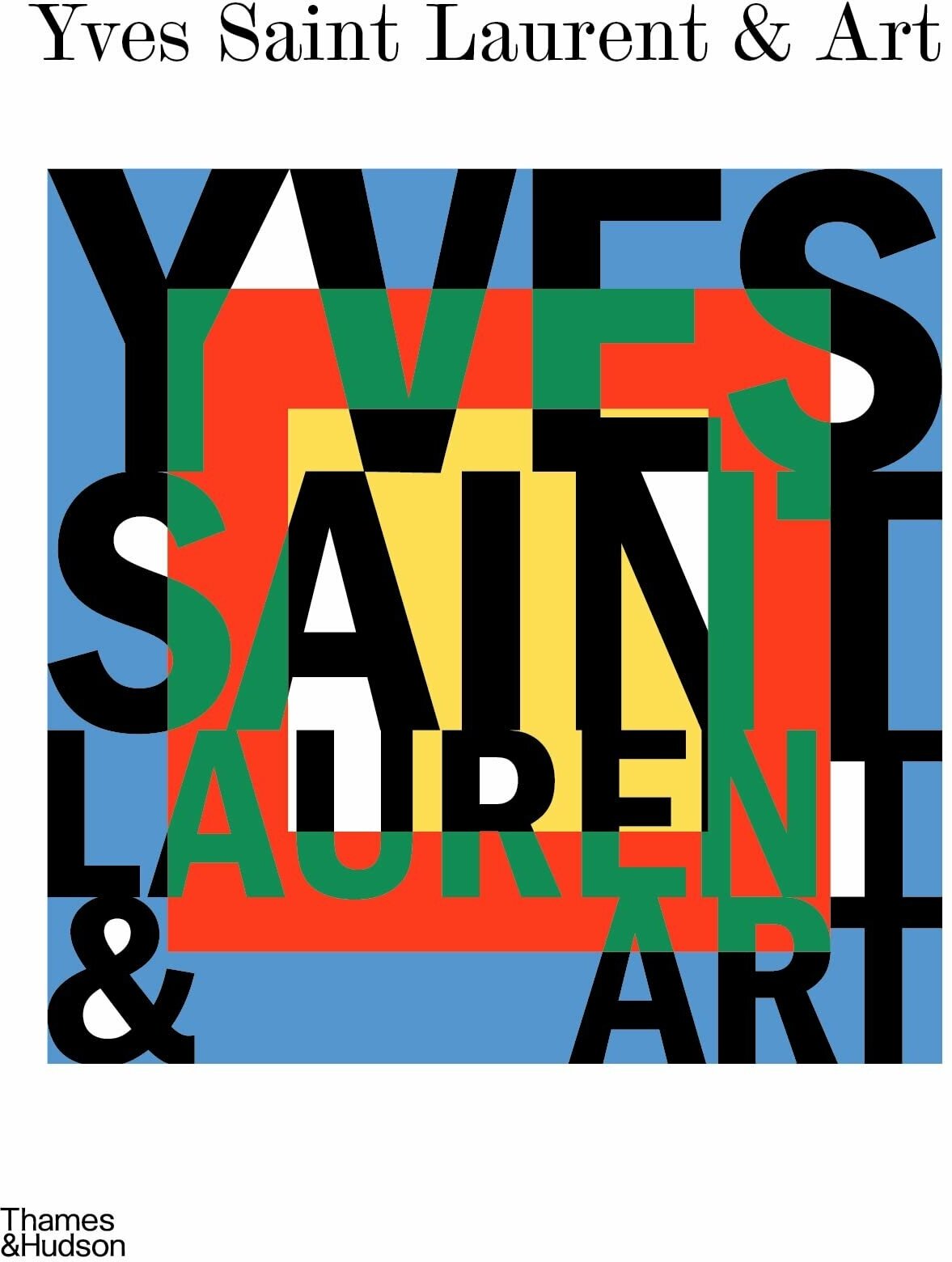 Yves Saint Laurent and Art