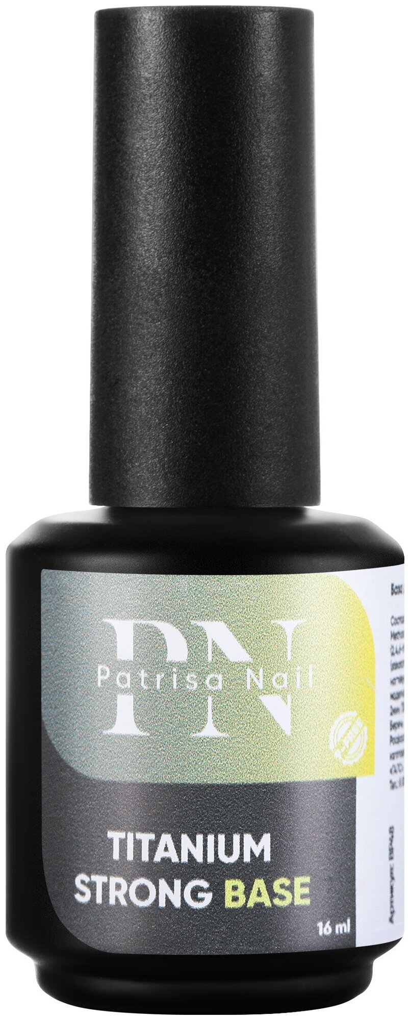 База для гель-лака Patrisa Nail Titanium Strong Base прозрачная средней вязкости, 16 мл