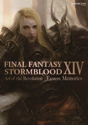 Изображение товара Square Enix "Final Fantasy XIV: Stormblood -- The Art Of The Revolution - Eastern Memories-"