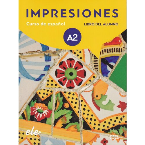 Impresiones 2 Libro + licencia digital, учебник испанского языка для студентов и взрослых