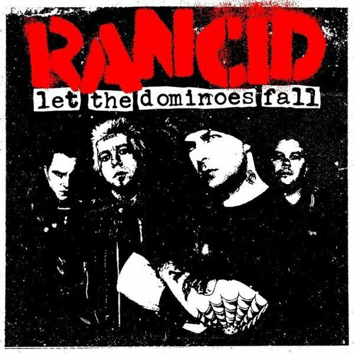 Компакт-диск Warner Rancid – Let The Dominoes Fall rancid rancid 1xlp black lp