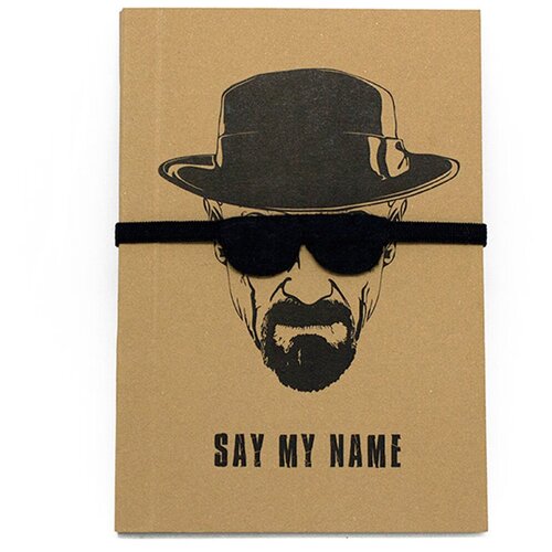 Блокнот Heisenberg note - Say my name A6