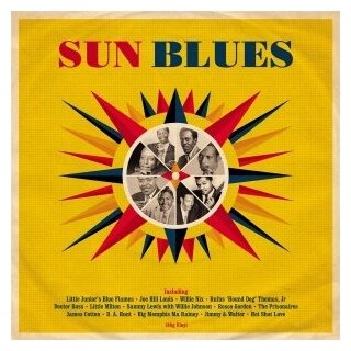 Виниловые пластинки, Not Now Music, VARIOUS ARTISTS - Sun Blues (LP)