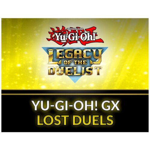 Yu-Gi-Oh! GX: Lost Duels дополнение yu gi oh duelist kingdom для pc steam электронная версия