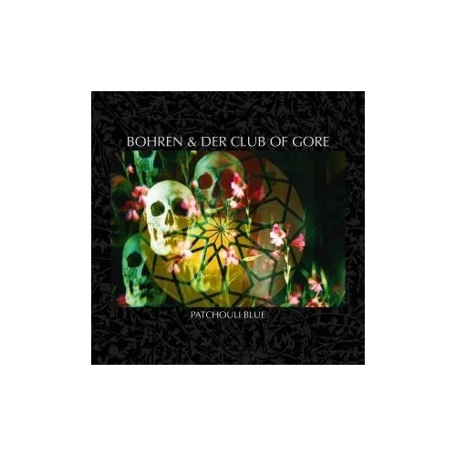 BOHREN & DER CLUB OF GORE Patchouli Blue