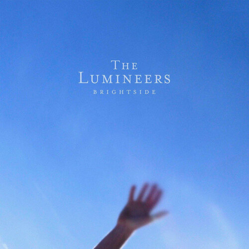 Виниловая пластинка Lumineers, The, Brightside (0602435739069) 0602438637591 виниловая пластинка lumineers the brightside