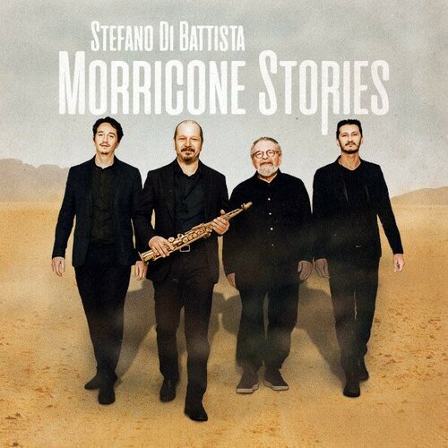 Виниловая пластинка Stefano Di Battista / Morricone Stories (LP) printio футболка классическая хороший плохой злой good bad and the ugly