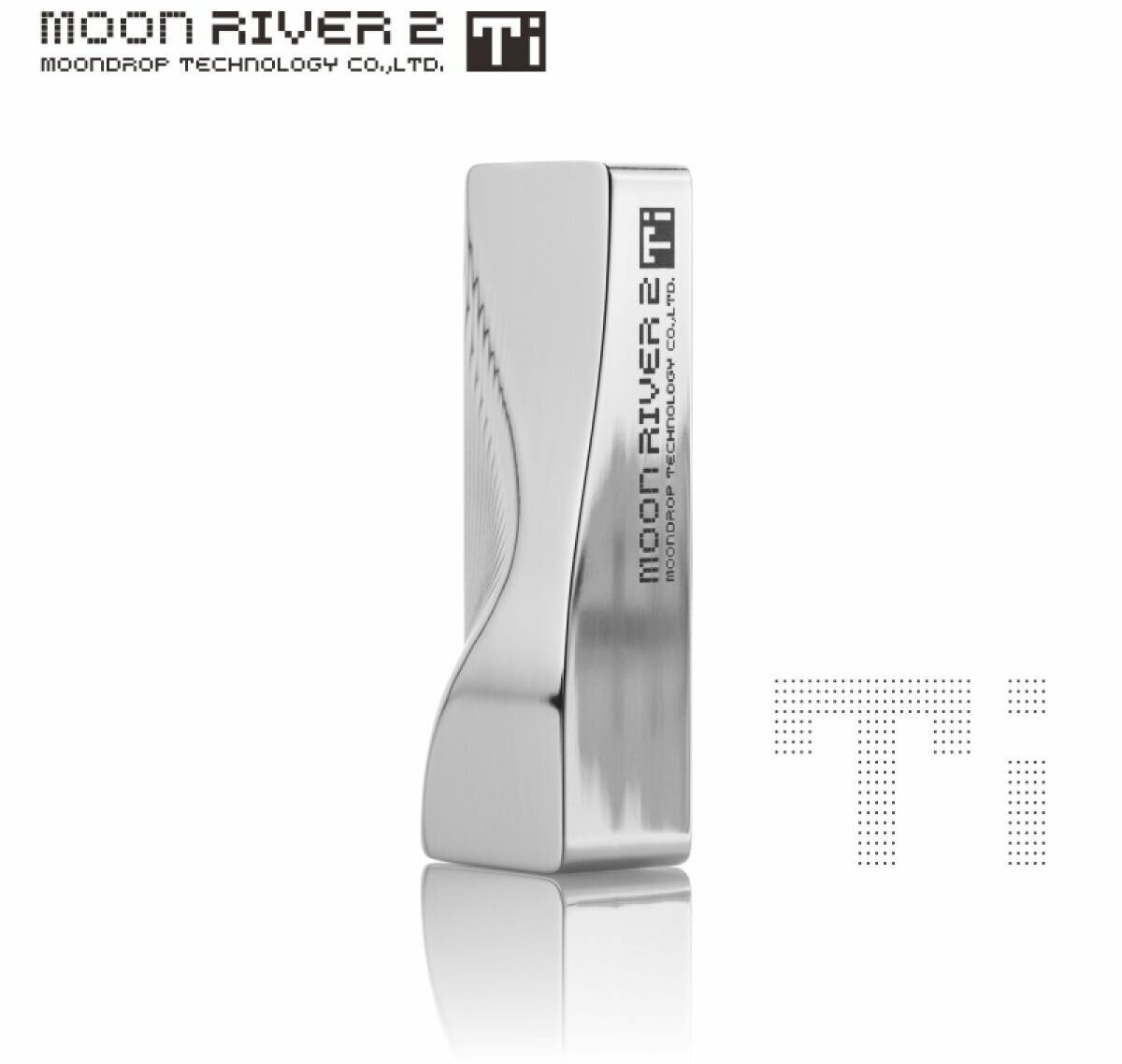 USB ЦАП MoonDrop MoonRiver 2 Ti