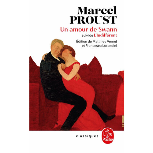 Un amour de Swann / Любовь Свана / Книга на Французском proust marcel du cote de chez swann