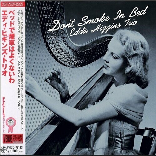 Eddie Higgins Trio-DonT Smoke In Bed Mini-LP Hyper Magnum Sound 2010 Venus CD Japan Компакт-диск 1шт bop-jazz 4500₽