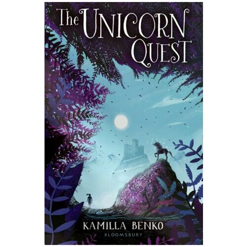 Benko Kamilla "The Unicorn Quest"