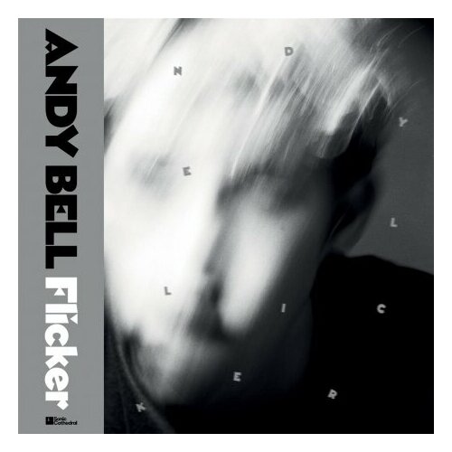 Виниловые пластинки, Sonic Cathedral Recordings, ANDY BELL - Flicker (2LP)