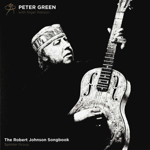 Madfish Peter Green Splinter Group With Nigel Watson / The Robert Johnson Songbook (LP)