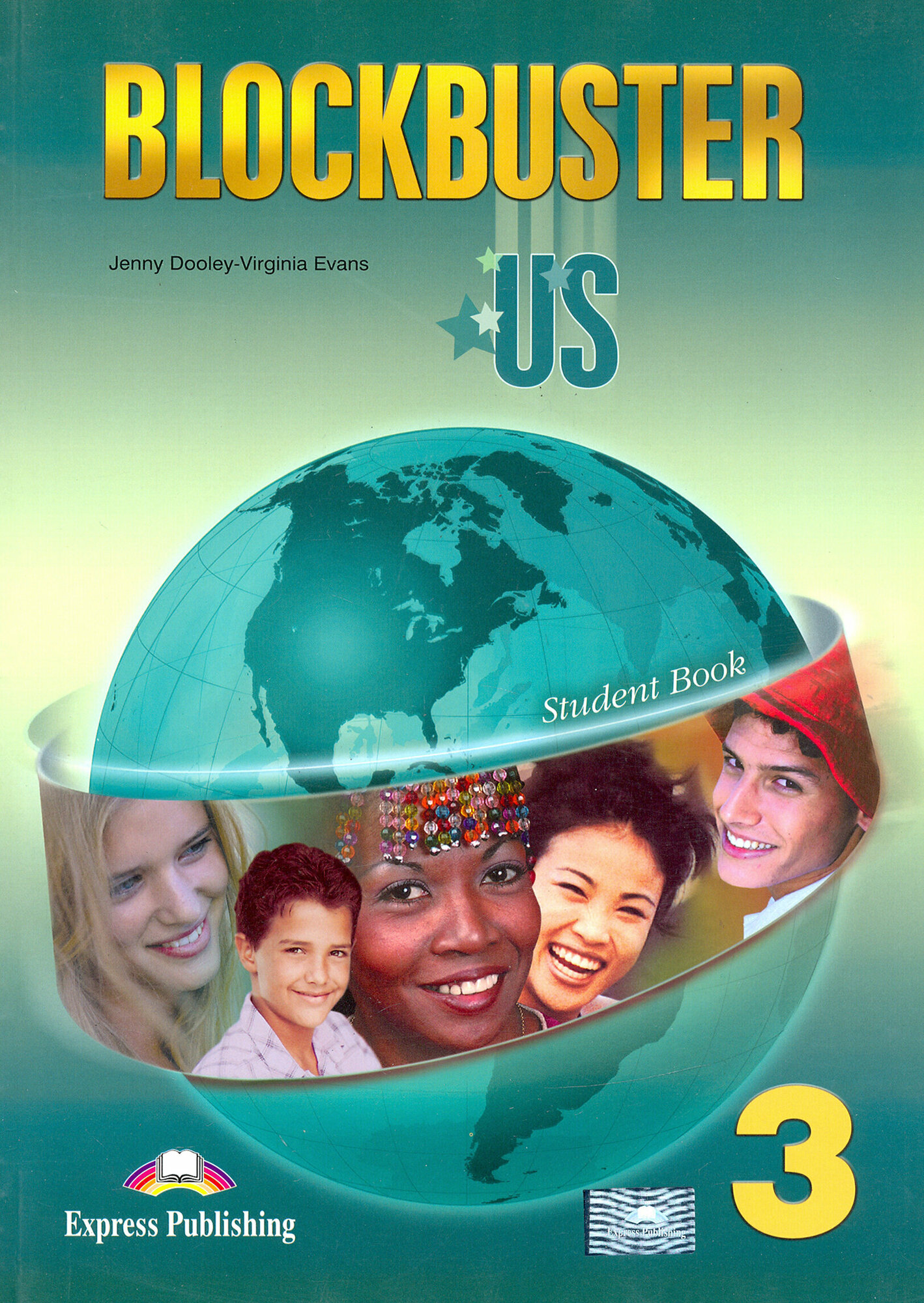 Blockbuster US 3. Student Book / Учебник