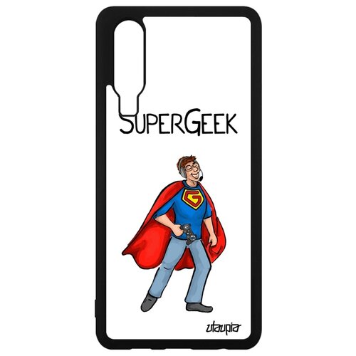 фото Чехол для huawei p30, "супергик" комичный юмор utaupia