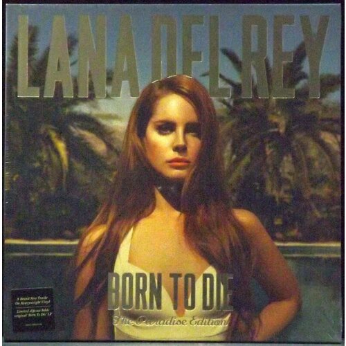 Lana Del Rey Виниловая пластинка Lana Del Rey Born To Die The Paradise Edition