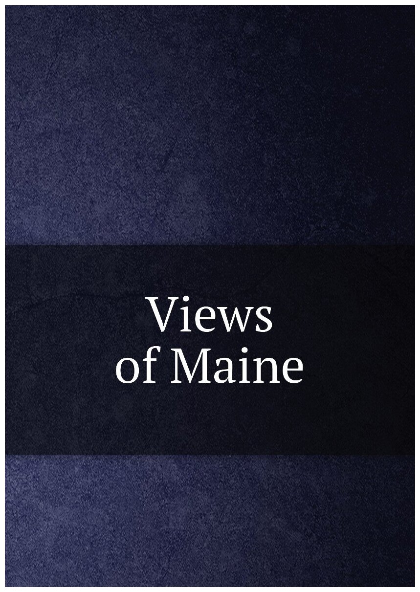 Views of Maine