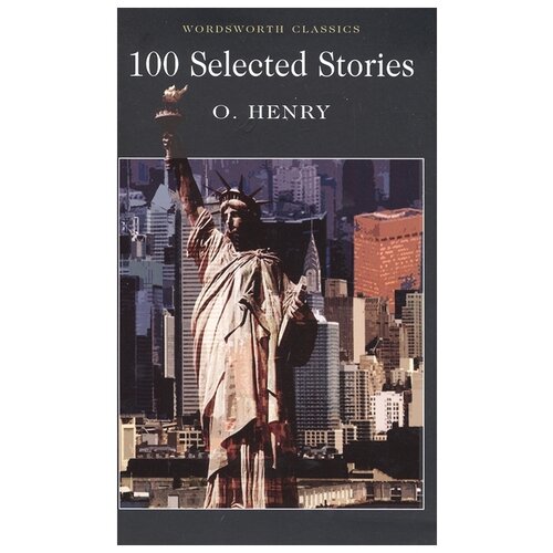 O.Henry "100 Selected stories"