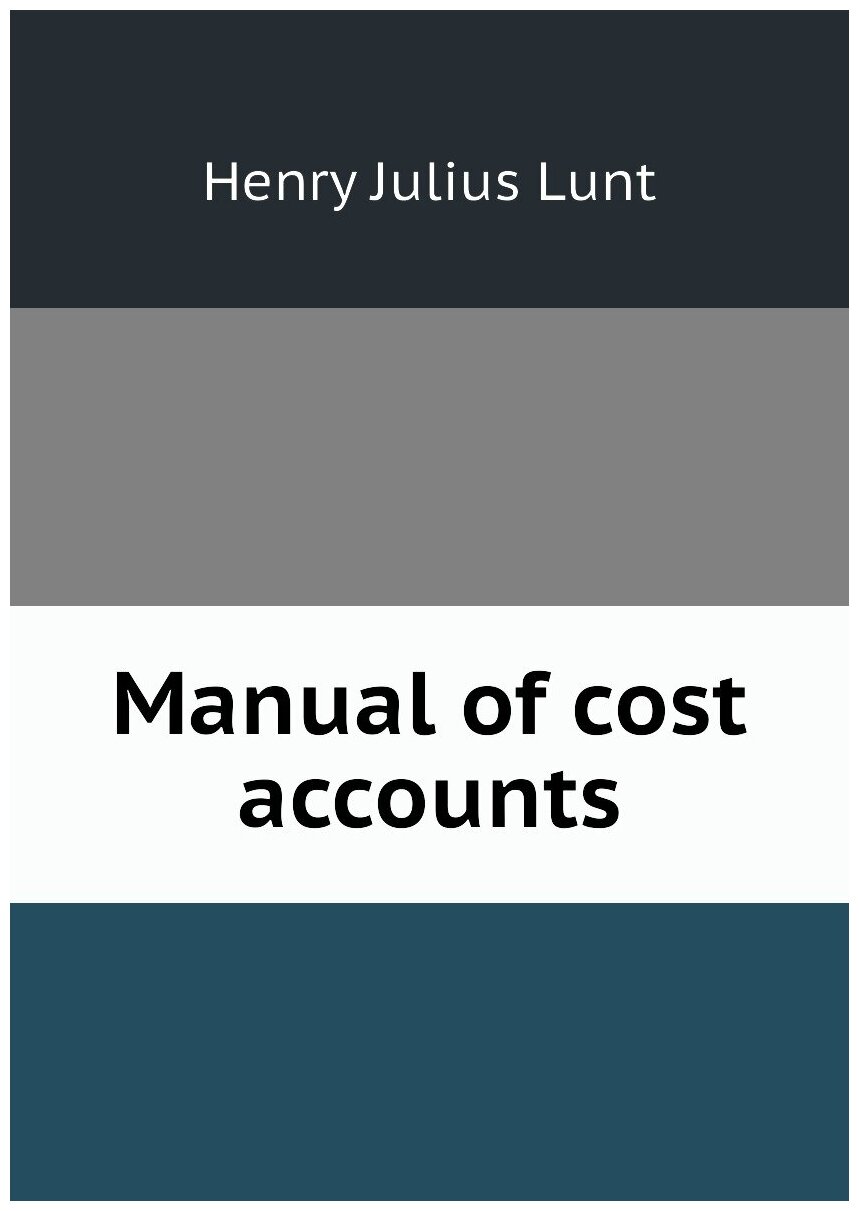 Manual of cost accounts