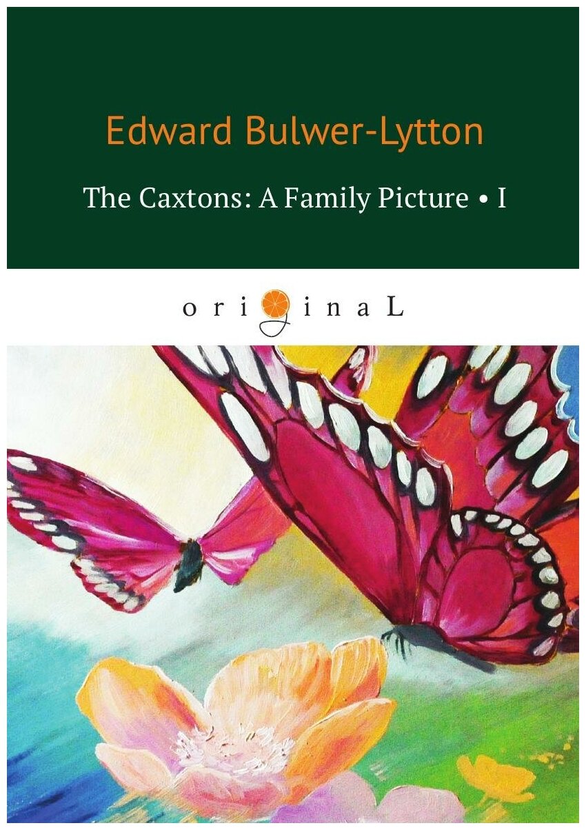 The Caxtons: A Family Picture I