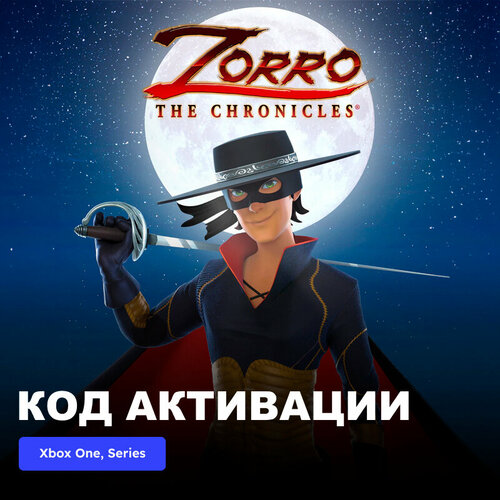 Игра Zorro The Chronicles Xbox One, Xbox Series X|S электронный ключ Турция