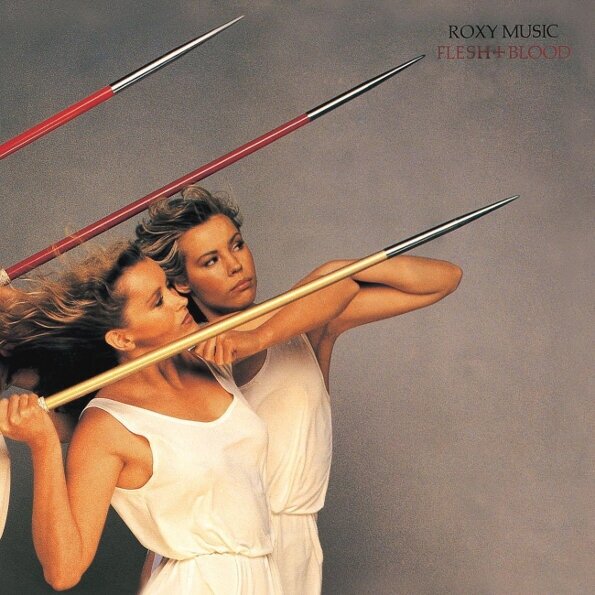 Roxy Music - Flesh + Blood (0602537848805)